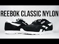 REEBOK CLASSIC CL NYLON (blk/whte): Unboxing, review & on feet