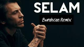 Ersay Üner - Selam (Burakcan Remix) Resimi
