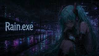Rain exe// emotional signal corrupted