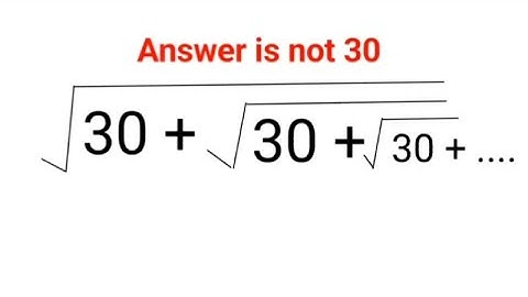 √30+√30+ √30+.. Answer is not 30. 99% failed! #gmat #math #logicalstation 