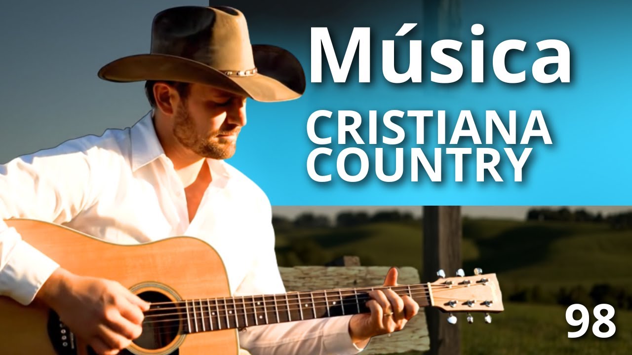 【Música cristiana country 98】 Canciones para sanar el alma / Gospel en español / Renovación