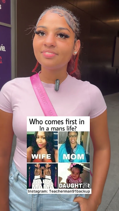 Who comes first in a man’s life ?