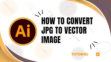 How to convert a jpg to vector image in Illustrator