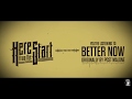 Post Malone &quot;Better Now&quot; Punk Goes Pop Cover (Here From The Start)