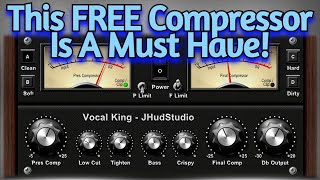 One Of The Best FREE Compressor VST Plugins For Vocals Ever! - Vocal King by JHudStudio - Review