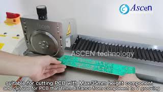 ASCEN depaneling machine PCB separator/Nutzentrenner cutting PCB board with high components