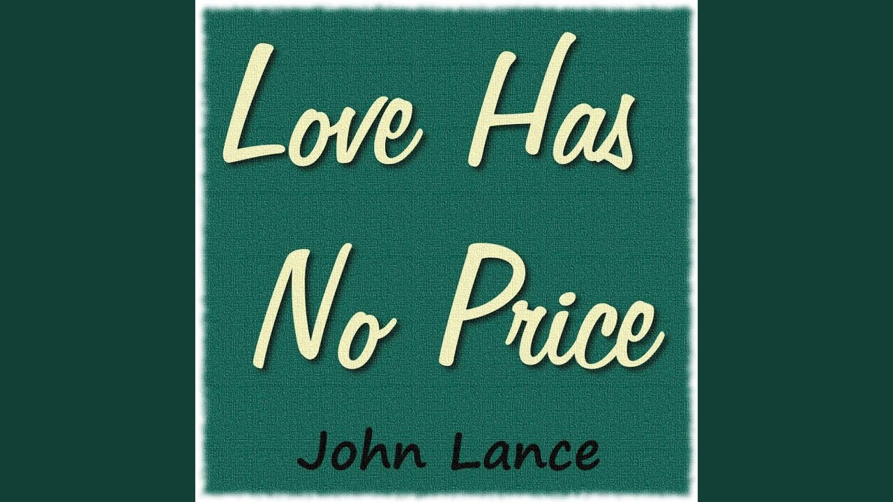 Love Has No Price YouTube