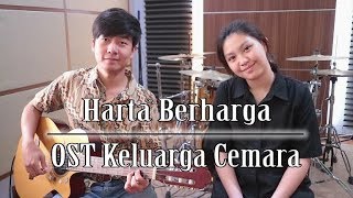 Harta Berharga - Ost Keluarga Cemara | by Nadia \u0026 Yoseph (NY Cover)