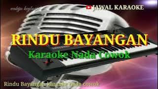 Rindu Bayangan-versi karaoke nada cowok