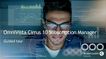 OmniVista Cirrus 10 Subscription Manager - Guided Tour