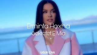 Ermenita Hoxha - Sekretet E Mia ( Uğur Can & Kadir Yagcı Remix )