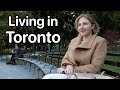 What its really like living in toronto canada 