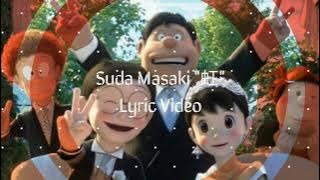Masaki Suda '虹「Niji」' | OST Doraemon : Stand By Me 2 (Lyric)