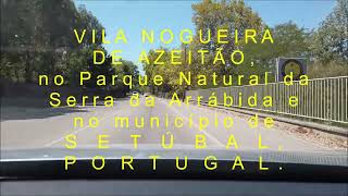 Vila Nogueira de Azeitão, no Parque Natural da Serra da Arrábida, Setúbal, Portugal, U.E.