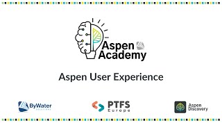 Aspen Academy: Aspen User Experience