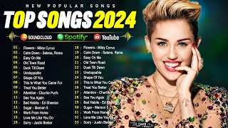 Miley Cyrus, Rihanna, Taylor Swift, Selena Gomez, Ed Sheeran, Adele, Sia🌹🌹Top Hits 2024 - Vol 8