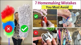7 Common Homemaking Mistakes To Avoid | Best Home & Kitchen Maintenance Tips | Time Saving Hacks