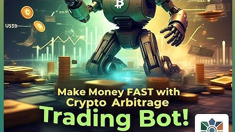 Make Money FAST with Crypto Arbitrage Trading Bot?