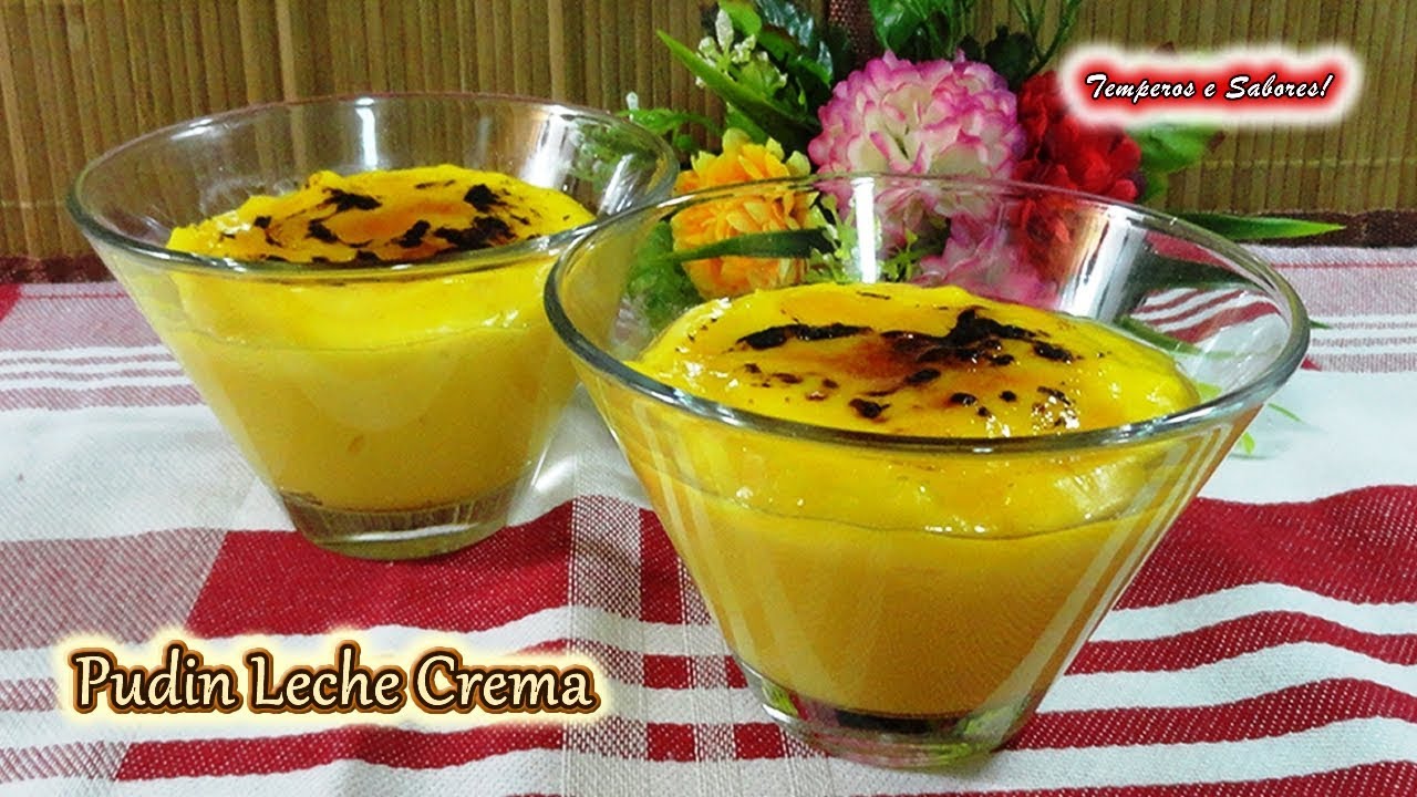 PUDIN LECHE CREMA delicioso y muy fácil