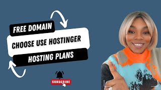 get a free domain: how to choose and use hostinger hosting plans