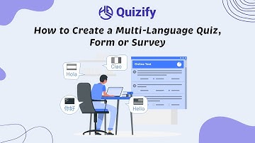 How to Create a Multi-Language Quiz, Forrm or  Survey | Easy Tutorial | Quizify.io