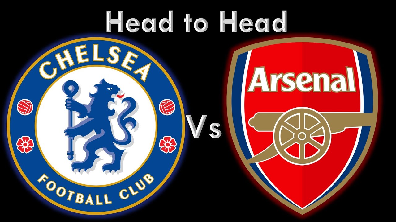 Chelsea vs Arsenal Head to Head YouTube