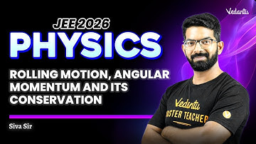 Rolling Motion | Angular Momentum & its Conservation | Physics  | JEE 2026 | Siva Sir