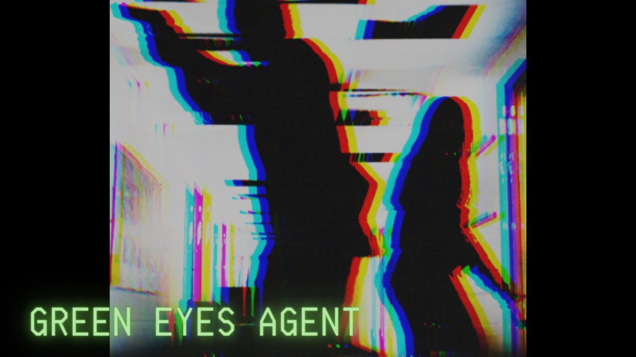 Green Eyes Agent