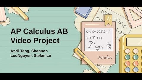 AP Calculus AB Video Project