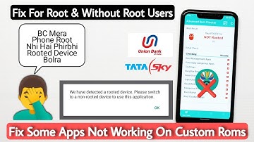 How To Fix Banking Apps Not Working On Custom Rom | How To Unroot Android Phone