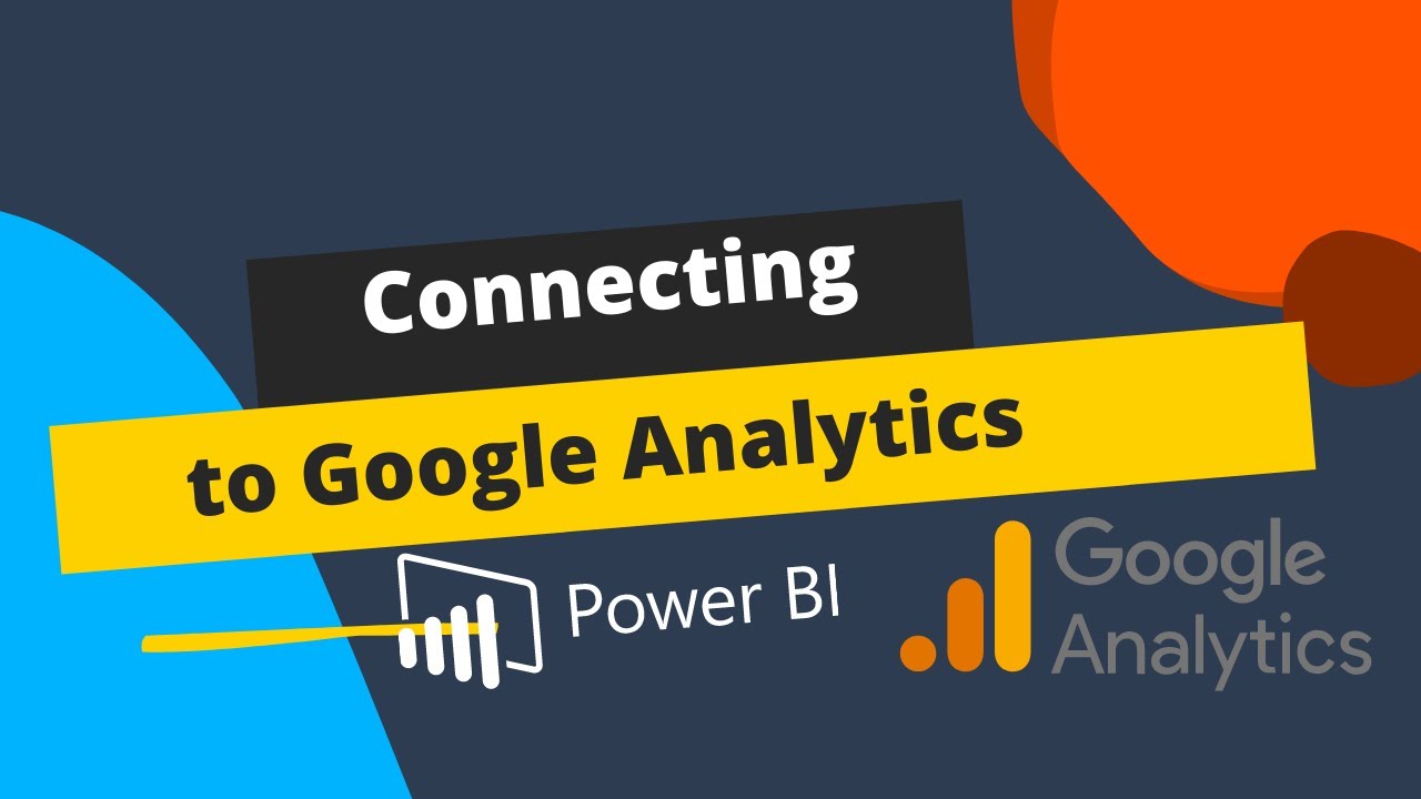 How To Connect To Google Analytics Data From Power BI Desktop YouTube how-to-connect-to-google-analytics-data-from-power-bi-desktop-youtube