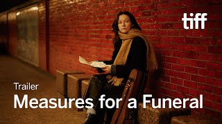 Measures For A Funeral Trailer Tiff 2025