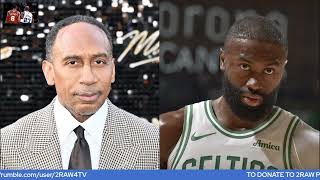 JAYLEN BROWN SAYS THAT STEPHEN A. SMITH'S PUBLIC APOLOGY TO KYRIE IRVING IS TOO LITTLE TOO LATE!