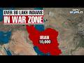 Israel Iran War | Over 80 Lakh Indians Caught In Turmoil As Conflict Disrupts Lives Across West Asia