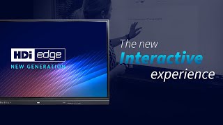 HDi edge New Generation - Interactive Screen
