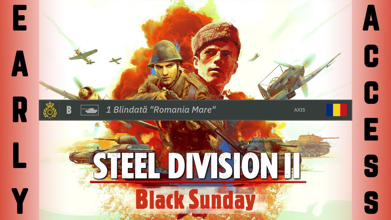 1. Blindata "Romania Mare" | NEW  Black Sunday DLC Divisions | Steel Division 2