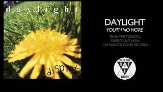 Watch Daylight Youth No More video