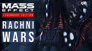 Why The Rachni Wars Are So Important In M Effect Spoilers Me1, Me2, Me3