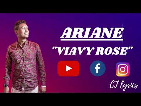 Ariane - Viavy rose (lyrics mars 2021 by catouchat)