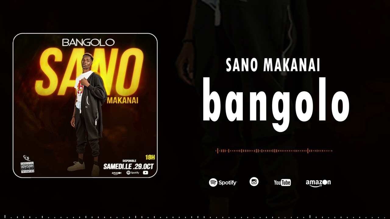 Watch SANO MAKANAI BANGOLO son officiel (2022) on YouTube Watch SANO MAKANAI BANGOLO son officiel (2022) on YouTube