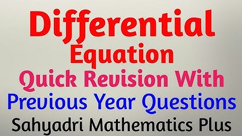 MHT-CET 2020 | Differential Equation | Quick Revision Series With Previous Year Questions