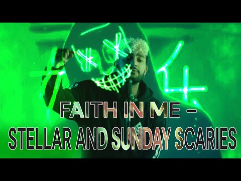 FAITH IN ME (Lyrical) by Stellar & Sunday Scaries
