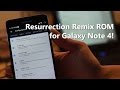 Resurrection Remix ROM for Galaxy Note 4! [Android 7.1.1]