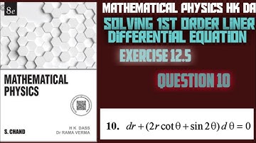 dr + (2r cot thetha + sin2 thetha) d thetha =0 Mathematical Physics by HK Das Ex 12.5 Q10 1st order