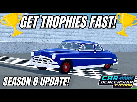 🏆How to Get TROPHIES FAST in Car Dealership Tycoon!! #cardealershiptycoon