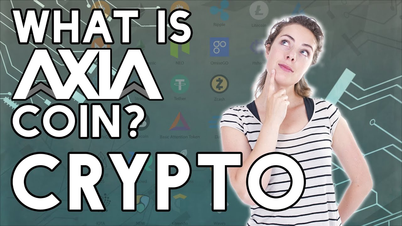 AXIA Coin & It’s Incredible Ecosystem That May See It Become A Front Runner  In The Crypto World