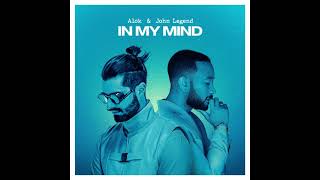 Alok & John Legend - In My Mind