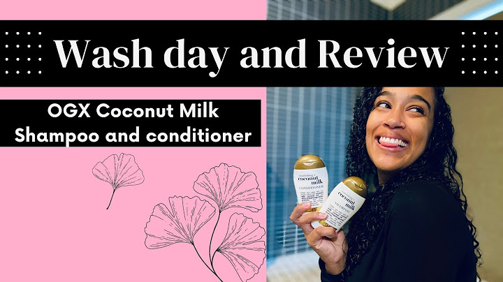 Dầu gội ogx coconut milk review