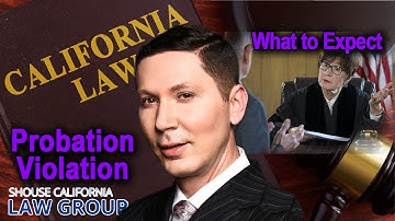 Probation Violation Hearing? A former D.A. tells what to expect