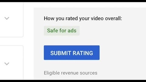 How to use new safe for ads submit rating monetizing system in youtube